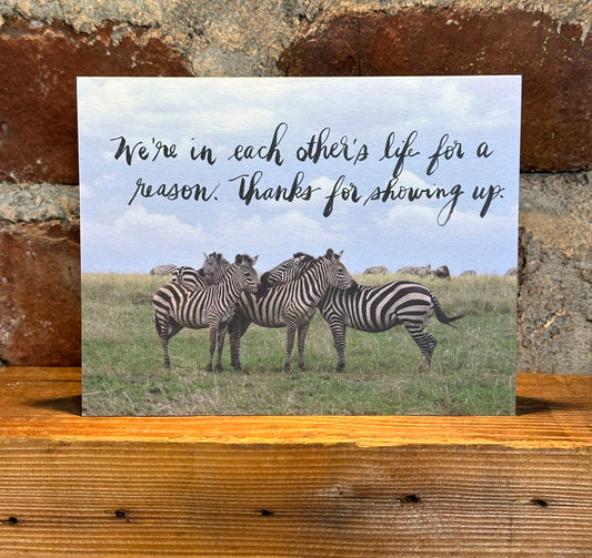 "Thanks for Showing Up" Note Card