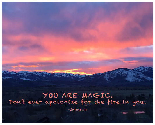 You Are Magic Quote Print