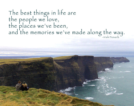 Best Things in Life, Irish Proverb Print
