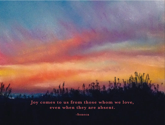 "Joy Comes to Us From Those We Love" Sympathy Note Card